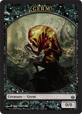 Germ token - Mirrodin Besieged Germ token - Mirrodin Besieged